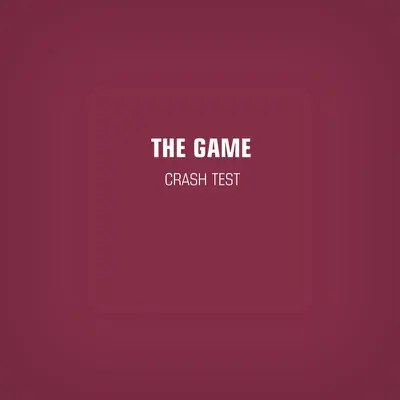 Crash Test - EP - The Game