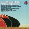 Piston, Gould & Porter: American Music for Two Pianos and Orchestra