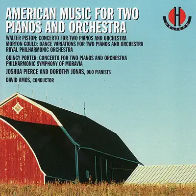 Piston, Gould & Porter: American Music for Two Pianos and Orchestra - Royal Philharmonic Orchestra