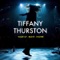 Wake Up - Tiffany Thurston lyrics