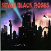 Seven Black Roses