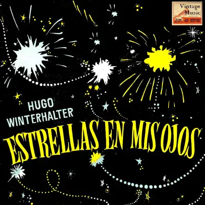 Vintage Dance Orchestras No. 285 - EP: Star Eyes - EP - Hugo Winterhalter