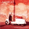 Jazbeat - I Love You Baby