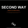 Second Way - Single album lyrics, reviews, download