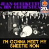 I'm Gonna Meet My Sweetie Now (Remastered) - Single