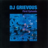 DJ GRIEVOUS - IT's A PARTY!!!