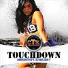 Touchdown (feat. DJ Holiday) - Single album lyrics, reviews, download
