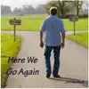 Here We Go Again album lyrics, reviews, download