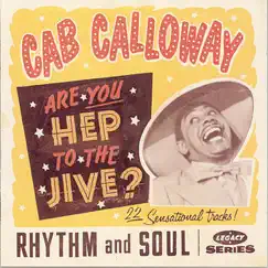 Are You Hep to the Jive? by Cab Calloway album reviews, ratings, credits