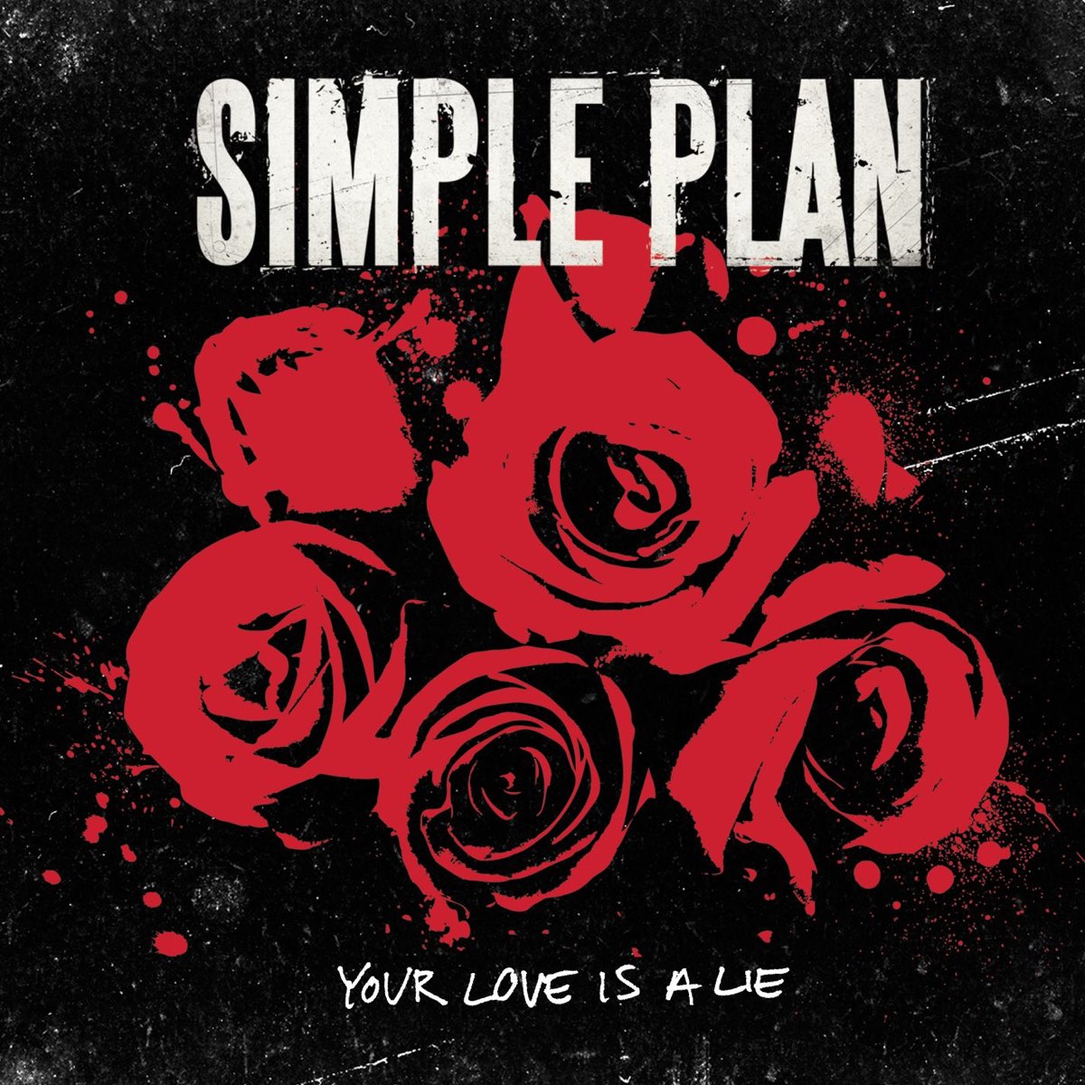 Your love. Simple Plan обложка. Simple Plan your Love is a Lie. Simple Plan - Love is a Lie. Your Love is a Lie simple Plan текст.