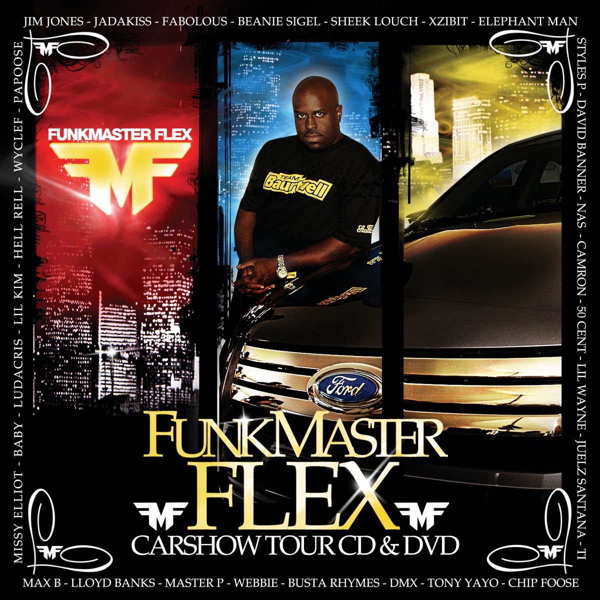 Funkmaster Flex adlı sanatçının Car Show Tour albümü.