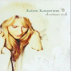 Christmas Wish - Single - Lisa Lauren Christmas Wish - Single - Lisa Lauren