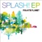 Splash! - Private Planet lyrics