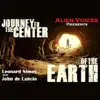 Stream & download Journey to the Center of the Earth (feat. Leonard Nimoy & John de Lancie)