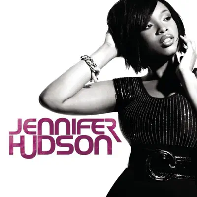 Jennifer Hudson (Deluxe Edition) - Jennifer Hudson