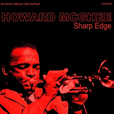 Sharp Edge - Howard McGhee