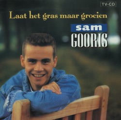 Sam Gooris - Laat Het Gras Maar Groeien