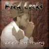 Keep On Trying album lyrics, reviews, download