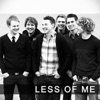 Less of Me (Cd/Digital)