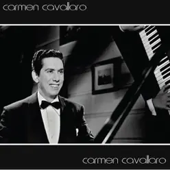 The Very Best Of Carmen Cavallaro - Carmen Cavallaro The Very Best Of Carmen Cavallaro - Carmen Cavallaro