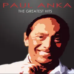 The Greatest Hits - Paul Anka