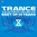 Trance - The Ultimate Collection (Best of 10 Years) album cover