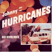 Johnny & The Hurricanes - Red River Rock