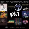 Best Of Plasmapool 2k10! Pt. 1