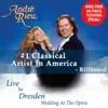 André Rieu - Live In Dresden (Wedding At the Opera) album lyrics, reviews, download