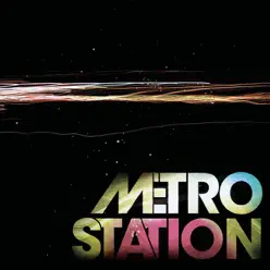 Metro Station - Metro Station