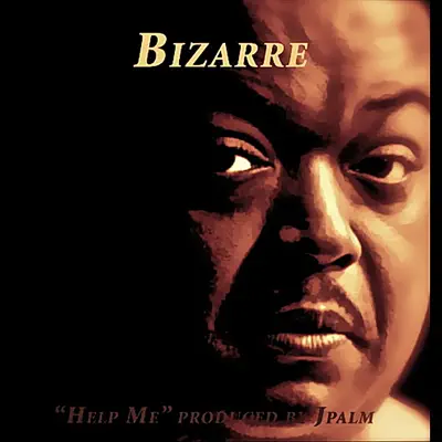 Help Me - Single - Bizarre