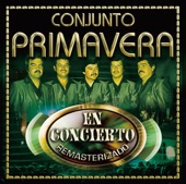 Conjunto Primavera - En Concierto (Live) [Remasterizado], 2011