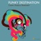Como Musica (Timewarp inc live remix) - Funky Destination lyrics