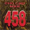 Cho Cho Man album lyrics, reviews, download