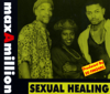 Sexual Healing - Maxamillion