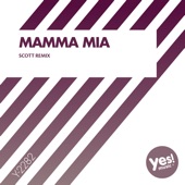 Mamma Mia (Scott Remix) artwork