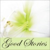 Good Stories