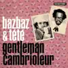 Gentleman cambrioleur - Single album lyrics, reviews, download