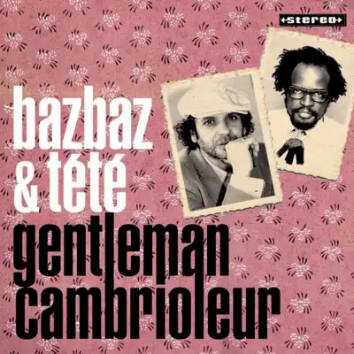 Gentleman cambrioleur - Single - Tété