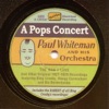 Paul Whiteman, His Orchestra, Jack Teagarden & Johnny Mercer - Southern Medley