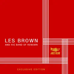 Les Brown and His Band of Renown - Les Brown Les Brown and His Band of Renown - Les Brown