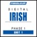 Pimsleur - Irish Phase 1, Unit 01: Learn to Speak and Understand Irish (Gaelic) with Pimsleur Language Programs