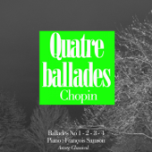 Chopin : Quatre ballades - EP - サンソン・フランソワ