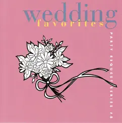 Wedding Favorites by Bobby Morganstein Productions album reviews, ratings, credits