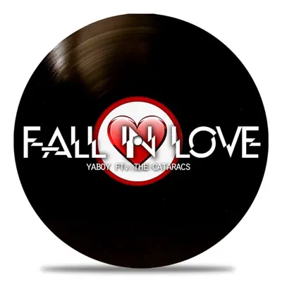 Fall In Love (feat. The Cataracs) - Single - Ya Boy