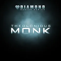 Diamond Master Series - Thelonius Monk - Thelonious Monk