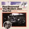 Stream & download Paul Desmond & the Modern Jazz Quartet (Live)