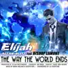 The Way the World Ends (feat. Bishop Lamont) - Single album lyrics, reviews, download