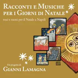 Racconti e musiche per i giorni di natale - Gianni Lamagna Racconti e musiche per i giorni di natale - Gianni Lamagna