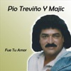 Pio Trevino y Majic - Mas Tequilla